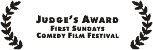 Judge's Award, First Sundays Comedy Film Festival